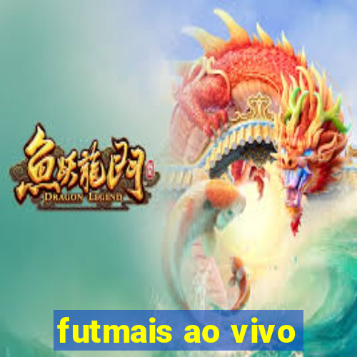 futmais ao vivo